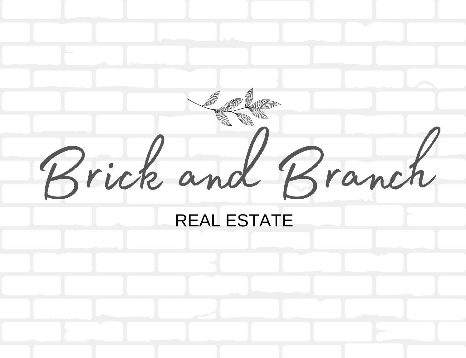 Brick and Branch Real Estate